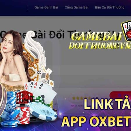 Link tải app Oxbetlink – Hướng dẫn tải app Oxbetlink 2023