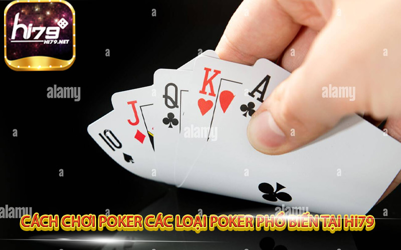 Cách chơi poker