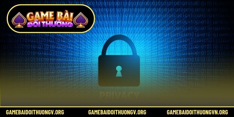 Chính sách bảo mật là quy định quan trọng