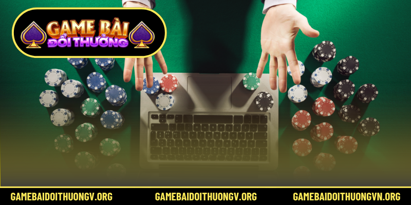 Game bài đổi thưởng là sân chơi trực tuyến đáng tin cậy